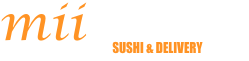 MII SUSHI